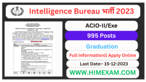 IB ACIO Recruitment 2023{995 Posts} Notification & Apply Online