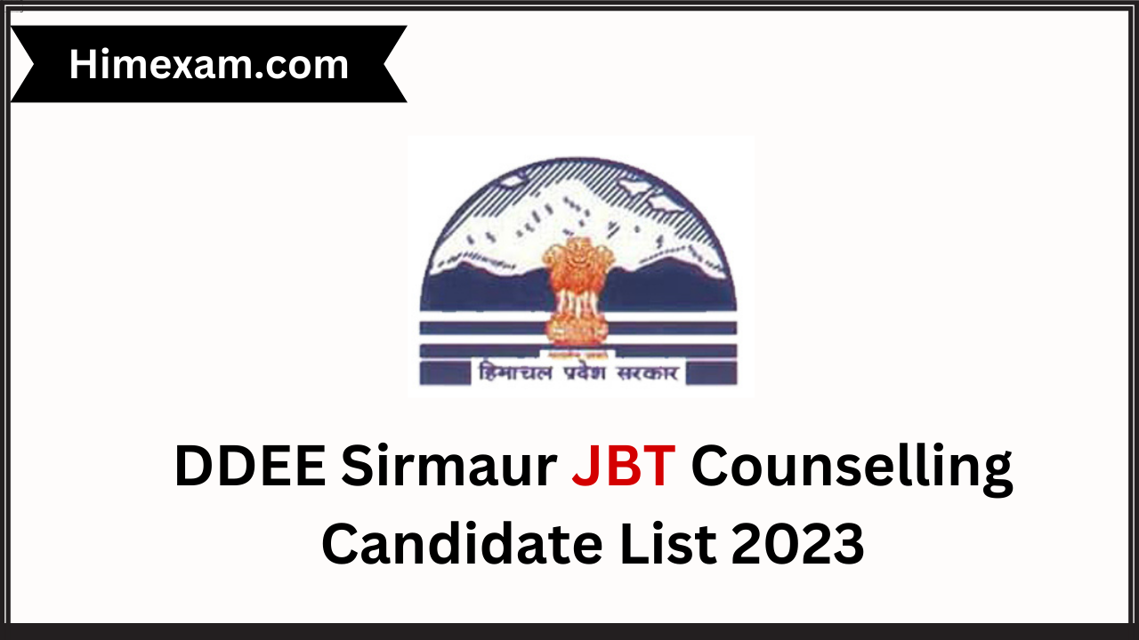 DDEE Sirmaur JBT Counselling Candidate List 2023