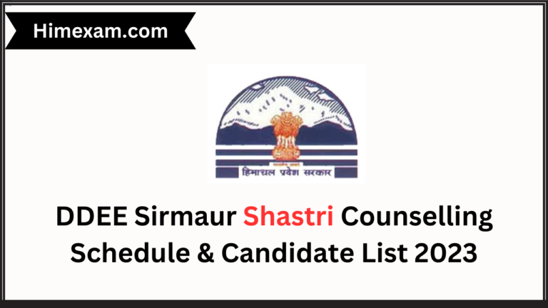 DDEE Sirmaur Shastri Counselling Schedule & Candidate List 2023