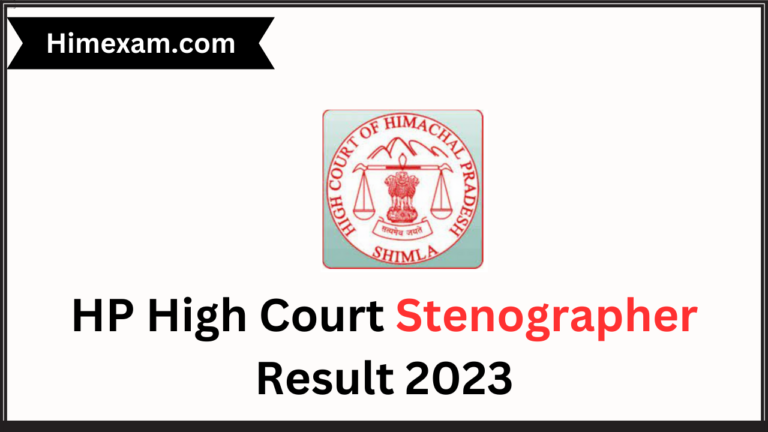 HP High Court Stenographer Result 2023