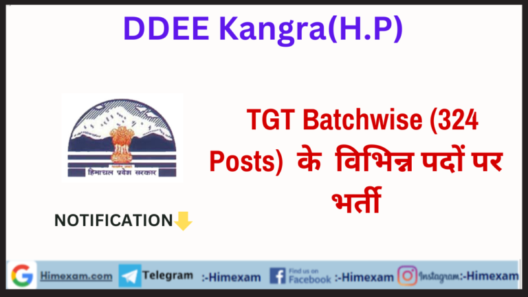 DDEE Kangra TGT Batchwise Recruitment 2023(324 Posts)