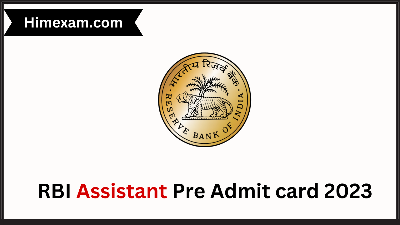 RBI Assistant Pre Exam Admit card 2023