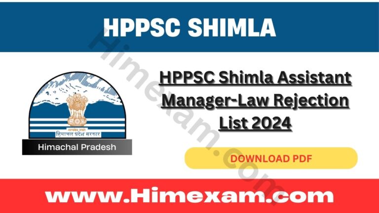 HPPSC Shimla Assistant Manager-Law Rejection List 2024