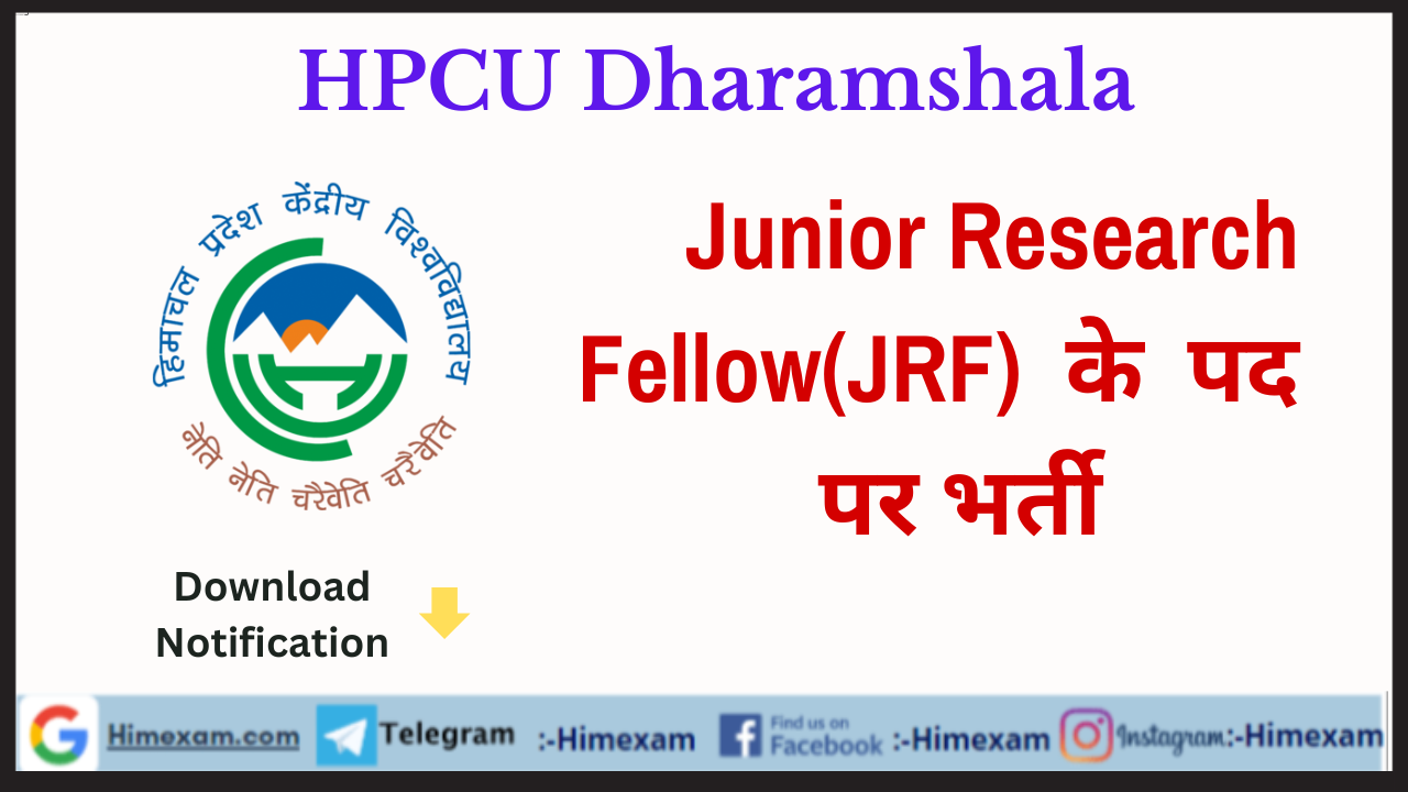 HPCU Dharamshala Junior Research Fellow(JRF) Recruitment 2023
