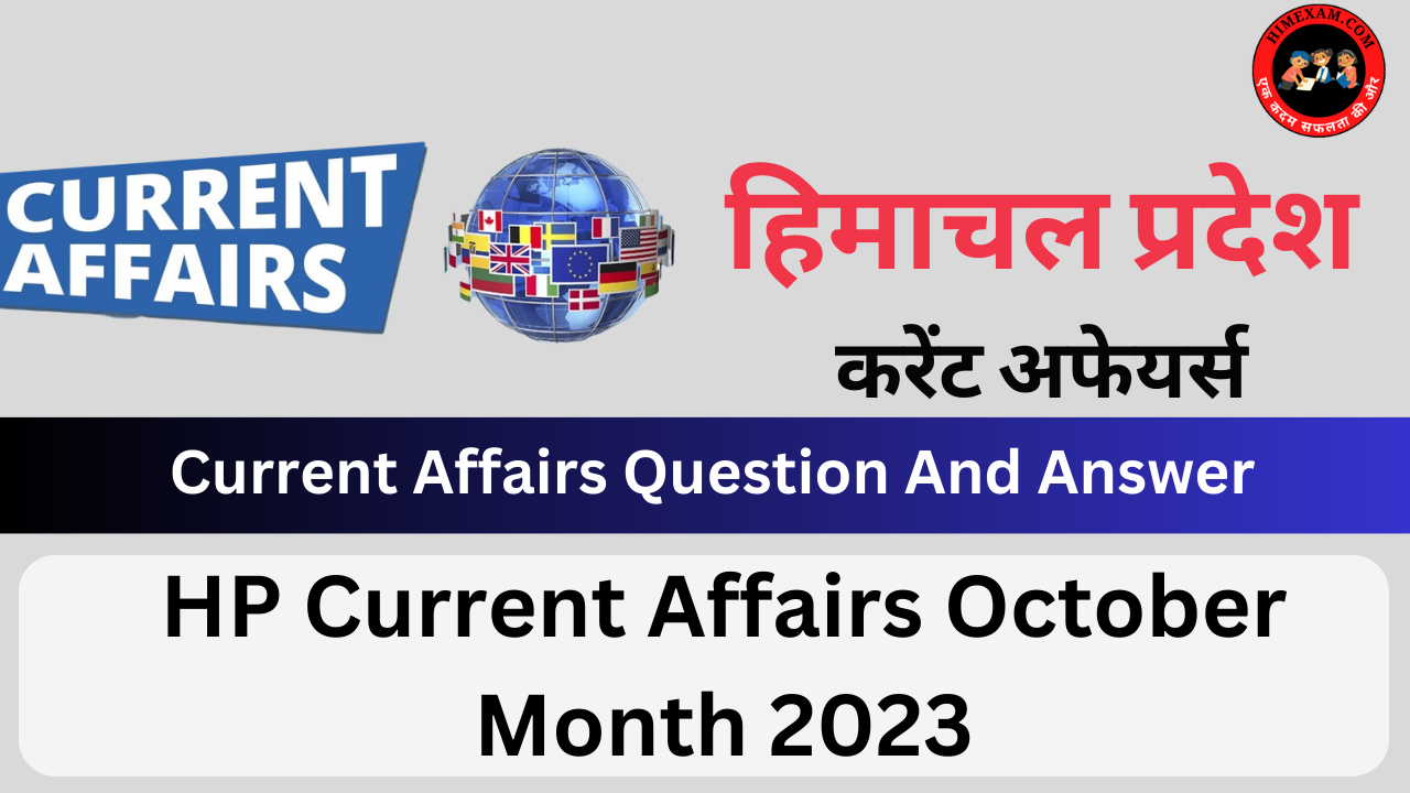HP Current Affairs October Month 2023