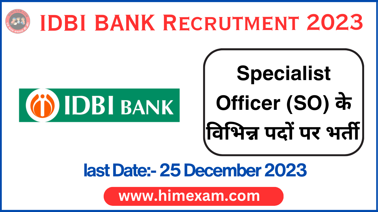 IDBI Bank SO Recruitment 2023 Notification Out For 86 Posts