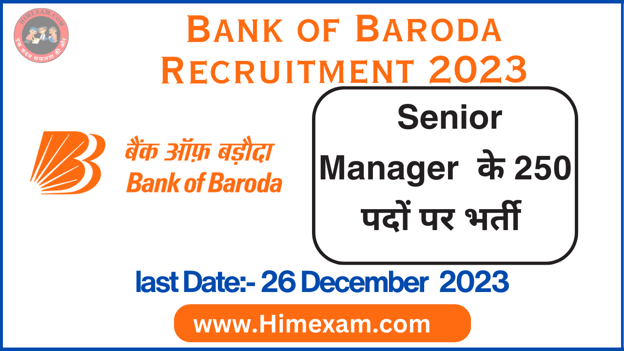 Bank of Baroda Senior Manager Recruitment 2023