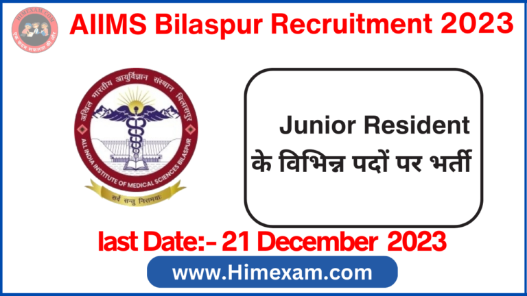 AIIMS Bilaspur Junior Resident Recruitment 2023