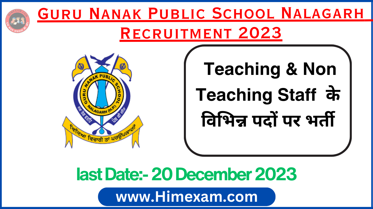 Guru Nanak Public School Nalagarh Teaching & Non Teaching Staff Recruitment 2023