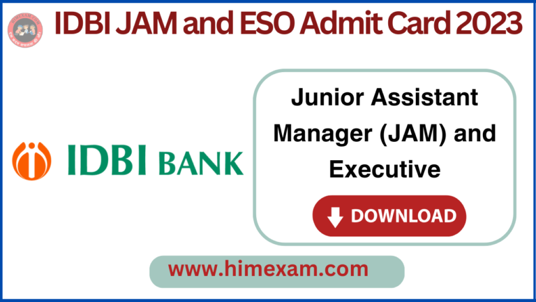 IDBI JAM and ESO Admit Card 2023