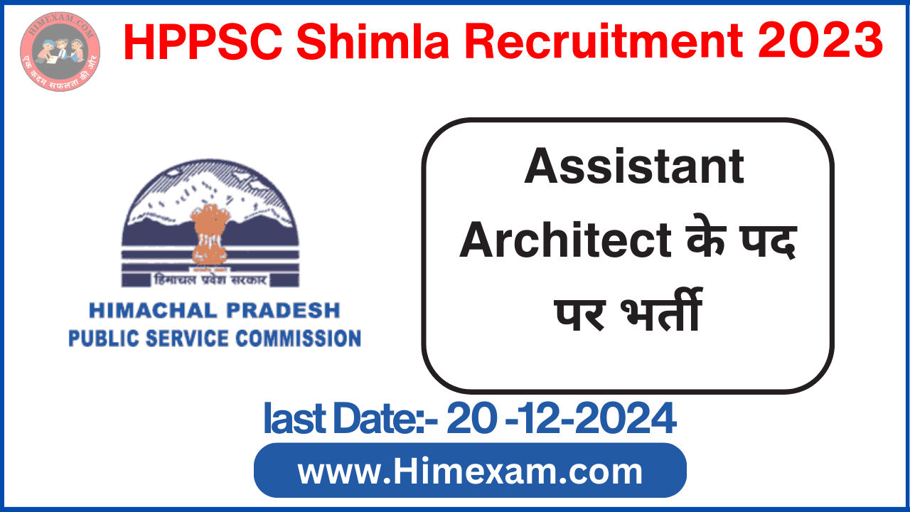 HPPSC Shimla Assistant Architect Recruitment 2023