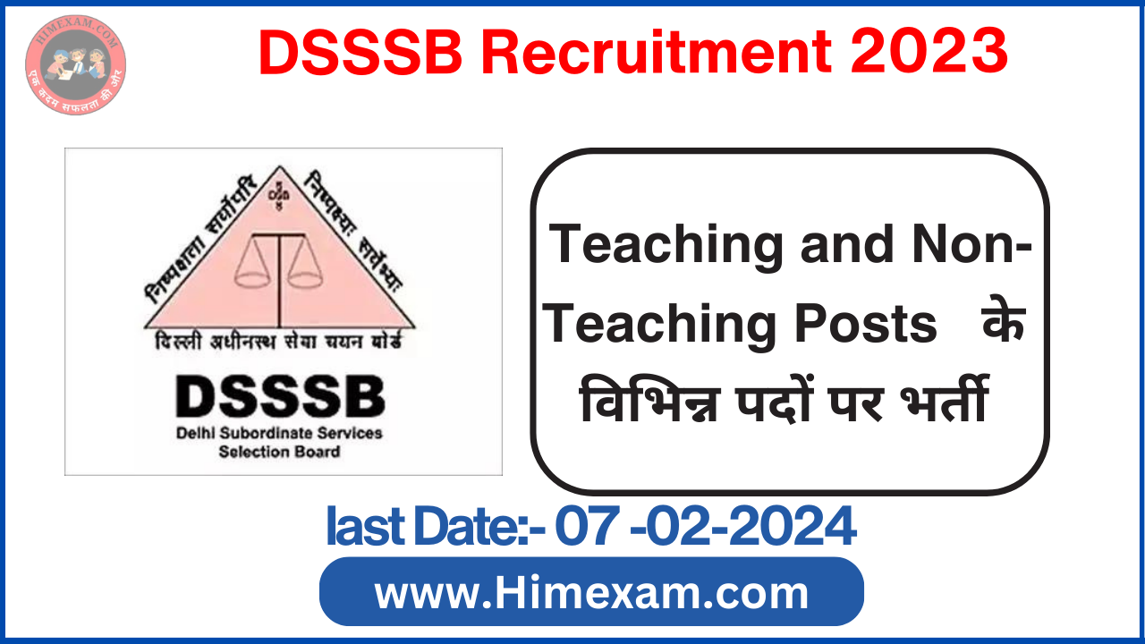 DSSSB Teaching and NonTeaching Posts Recruitment 2024
