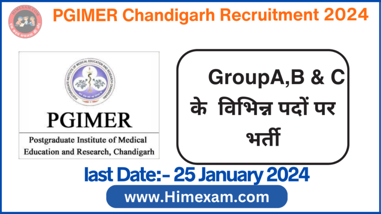 PGIMER Chandigarh Group A,B & C Recruitment 2024