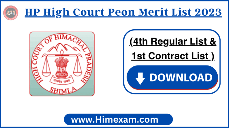 HP High Court Peon Merit List 2023(4th Regular List & 1st Contract List )