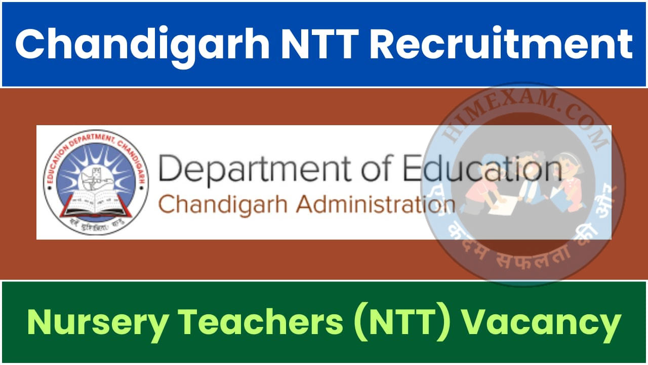 Chandigarh NTT Recruitment 2024 Notification Out For 100 Posts