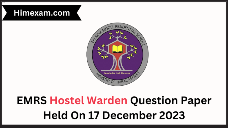 EMRS Hostel Warden Question Paper Held On 17 December 2023