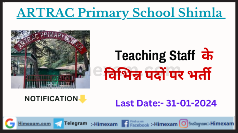 ARTRAC Primary School Shimla Teaching Staff Recruitment 2023