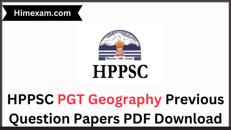 HPPSC PGT Geography Previous Question Papers PDF Download