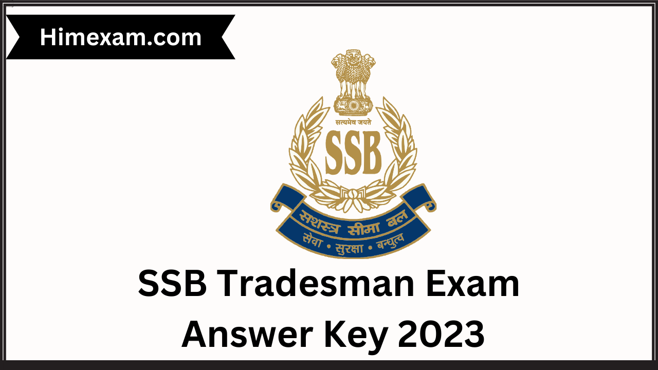 SSB Tradesman Exam Answer Key 2023