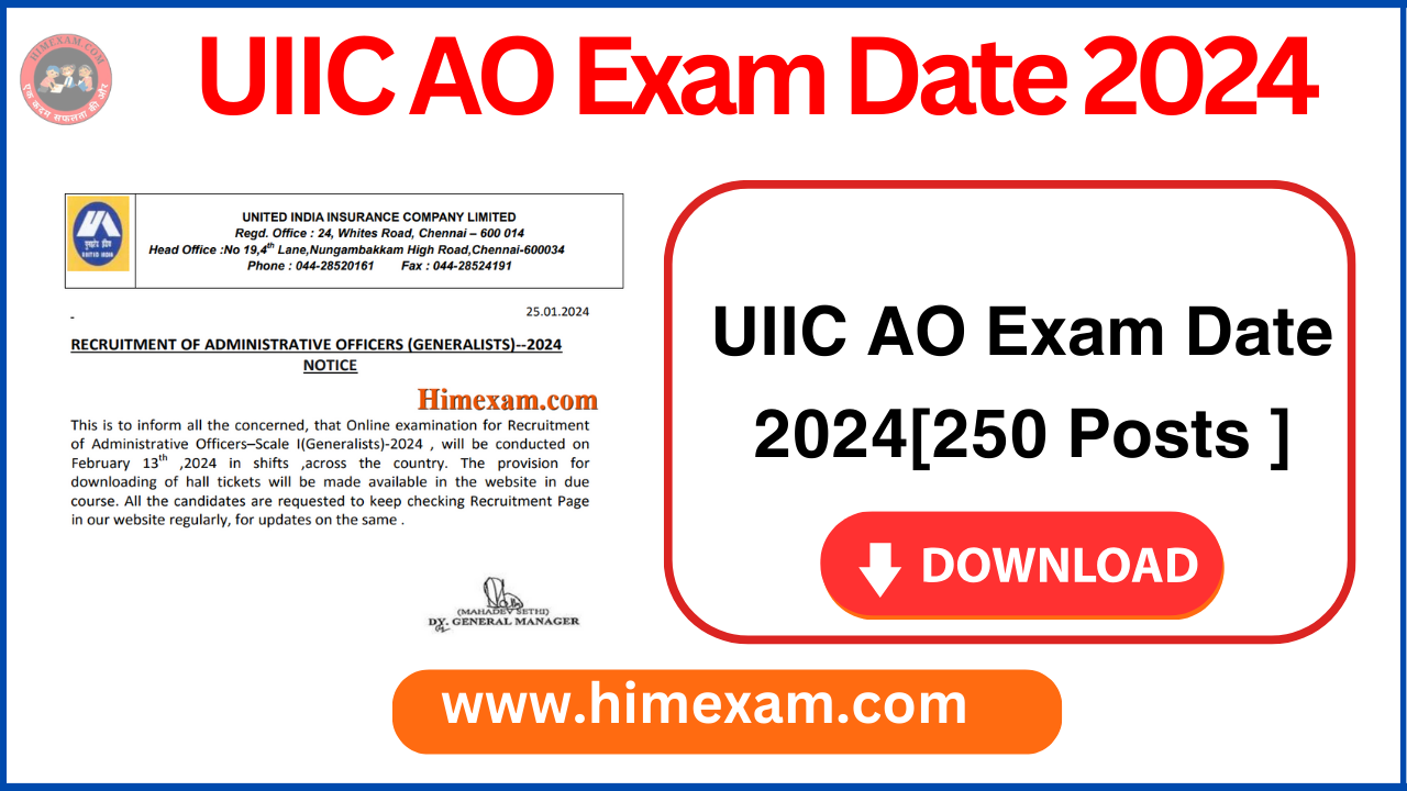 UIIC AO Exam Date 2024[250 Posts ] - Himexam.com