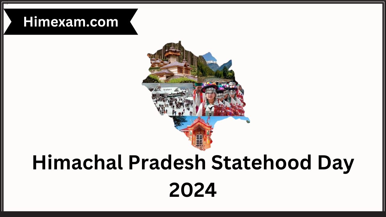 Himachal Pradesh Statehood Day 2024