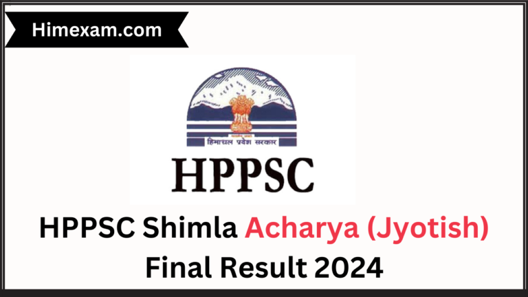 HPPSC Shimla Acharya (Jyotish) Final Result 2024