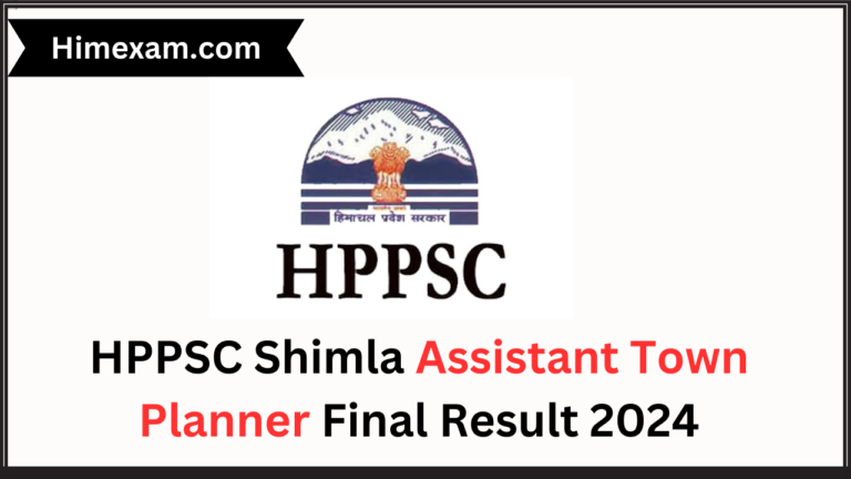 HPPSC Shimla Assistant Town Planner Final Result 2024