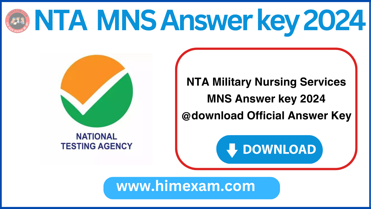 NTA Military Nursing Services MNS Answer key 2024 @download Official Answer Key