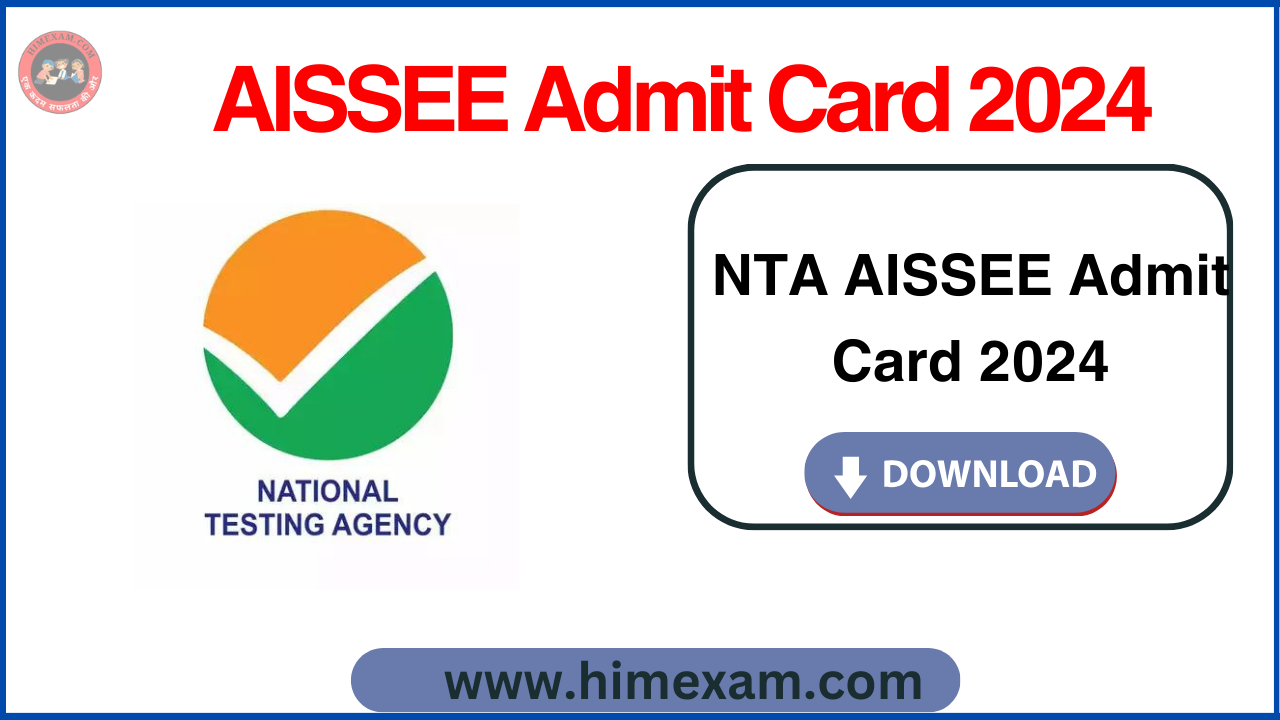 NTA AISSEE Admit Card 2024