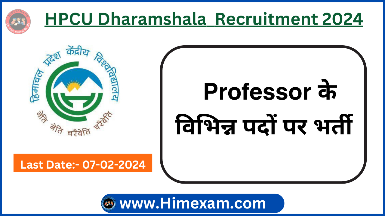 HPCU Dharamshala Various Teaching Posts Recruitment 2024