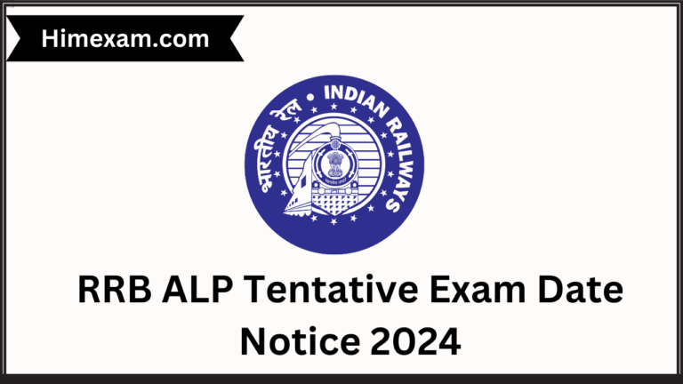 RRB ALP Tentative Exam Date Notice 2024