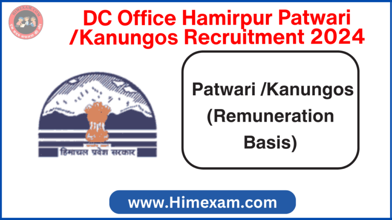 DC Office Hamirpur Patwari /Kanungos Recruitment 2024(Remuneration Basis)