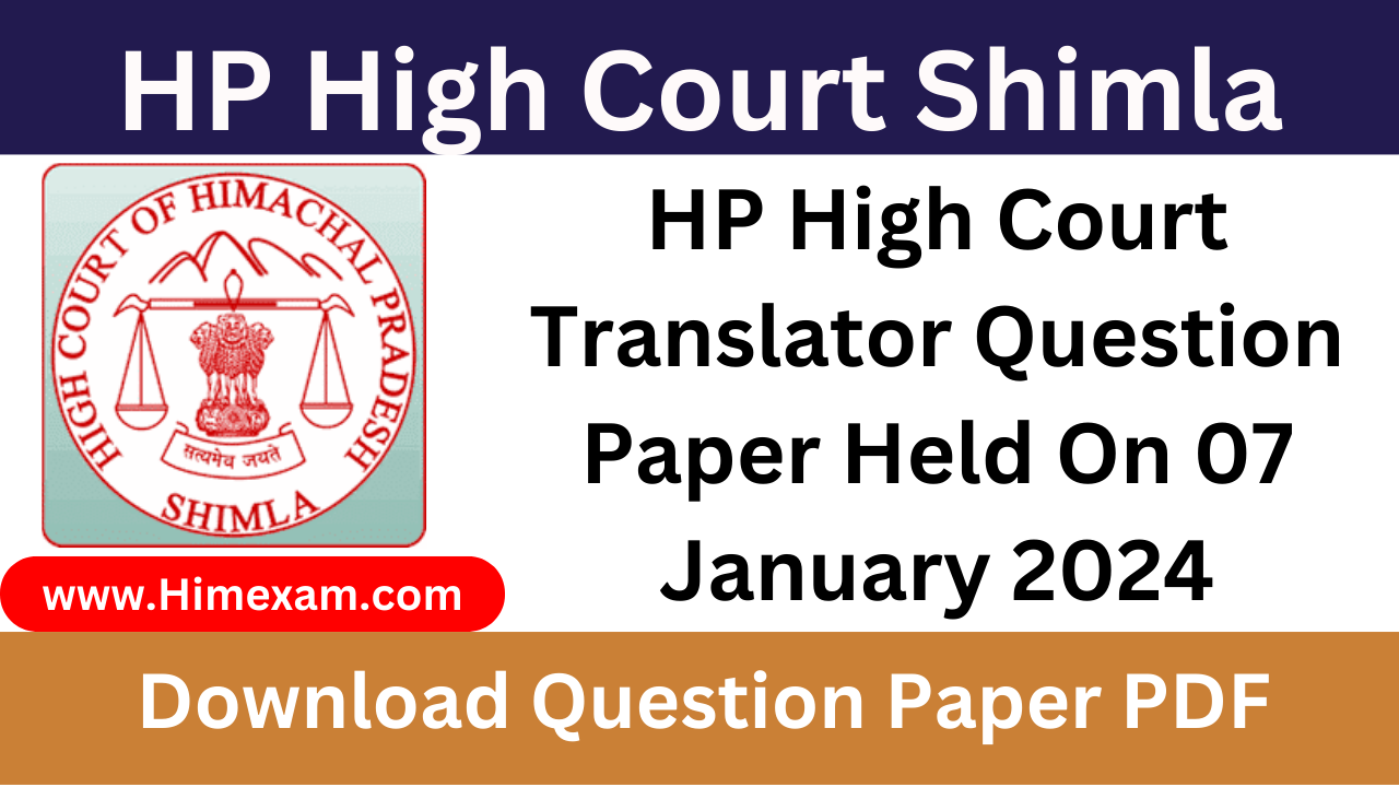 HP High Court Translato (Hindi/English) Question Paper Held On 07 January 2024