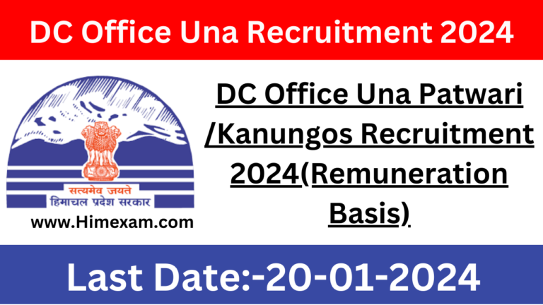 DC Office Una Patwari /Kanungos Recruitment 2024(Remuneration Basis)