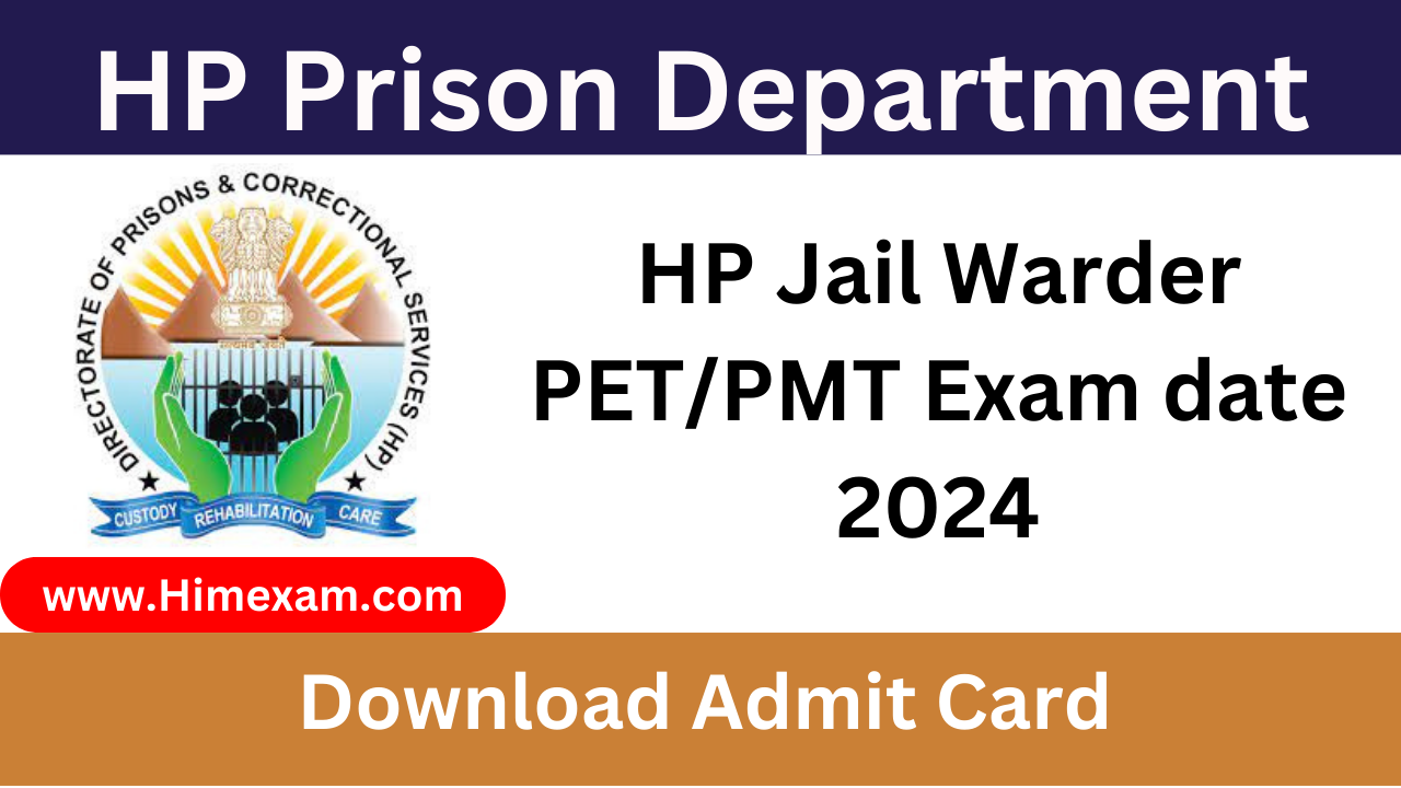 HP Jail Warder PET/PMT Exam date 2024