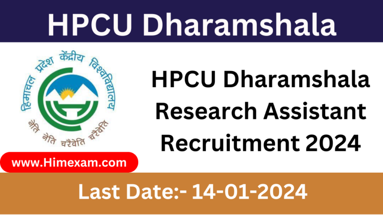 HPCU Dharamshala Research Assistant Recruitment 2024