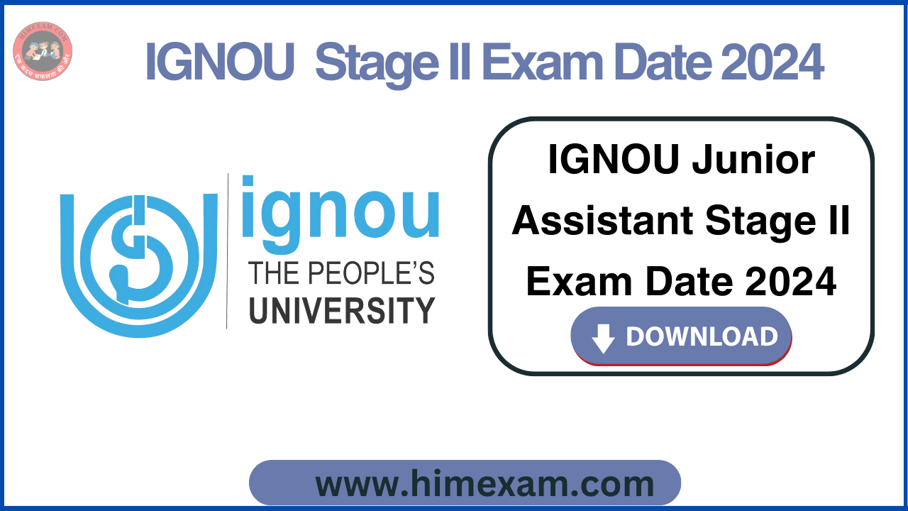 IGNOU Junior Assistant Stage II Exam Date 2024