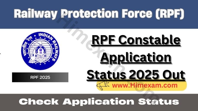 RPF Constable Application Status 2025 Out