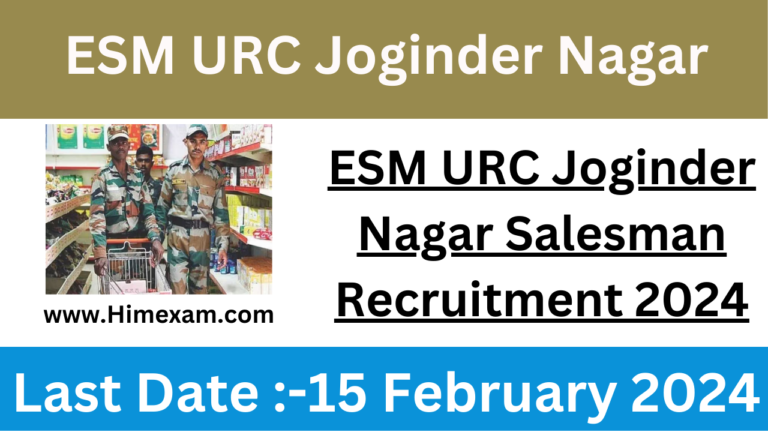 ESM URC Joginder Nagar Salesman Recruitment 2024