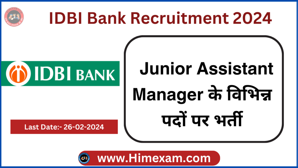 IDBI Bank Junior Assistant Manager Recruitment 2024 Notification Out   Chandigarh JBT Recruitment 2024 74 1024x576 