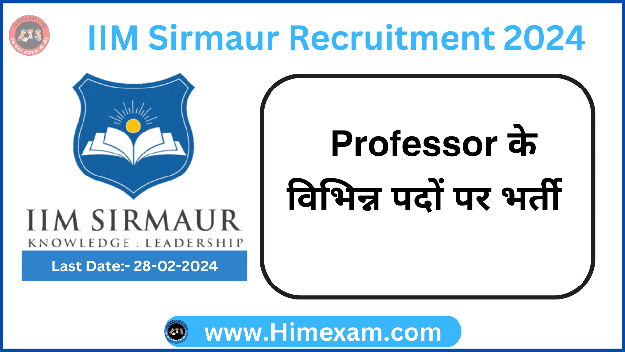 IIM Sirmaur Professor Recruitment 2024