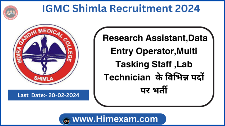 IGMC Shimla MTS ,Data Entry Operator & Other Posts Recruitment 2024
