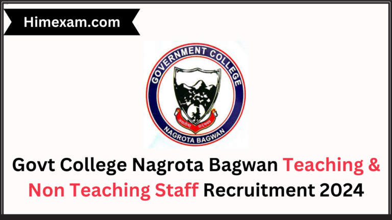 Govt College Nagrota Bagwan Teaching & Non Teaching Staff Recruitment 2024