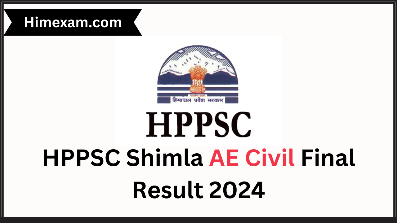 HPPSC Shimla AE Civil Final Result 2024