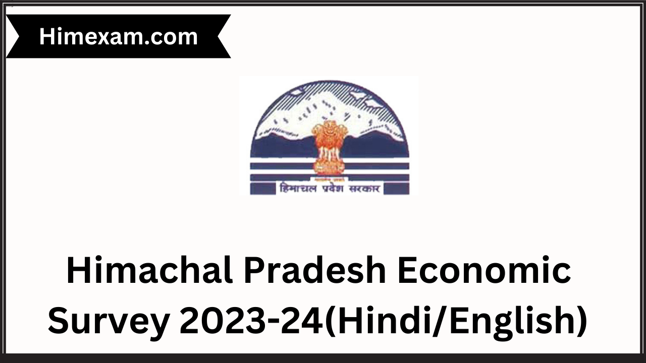 Himachal Pradesh Economic Survey 2023-24(Hindi/English)