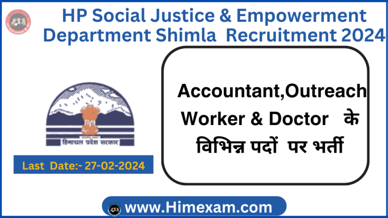 HP Social Justice & Empowerment Department Shimla Accountant & Other Posts Recruitment 2024