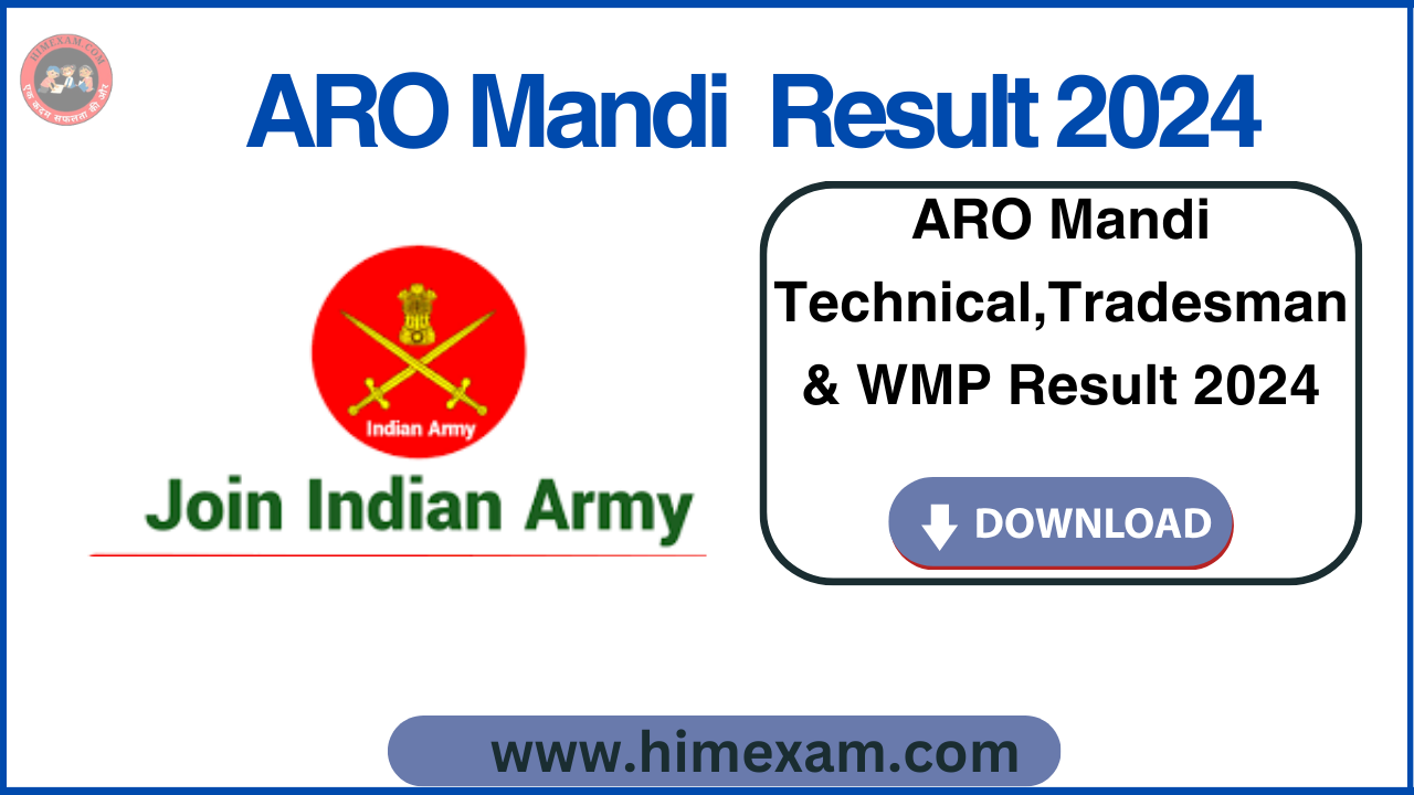 ARO Mandi Technical,Tradesman & WMP Result 2024