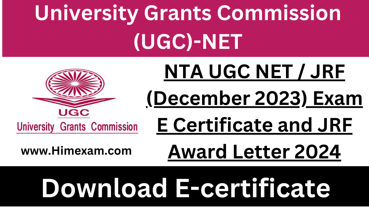 NTA UGC NET / JRF (December 2023) Exam E Certificate and JRF Award