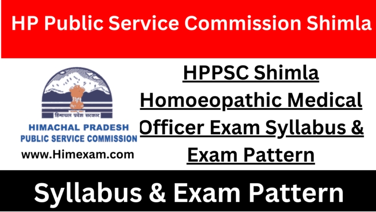 HPPSC Shimla Homoeopathic Medical Officer Exam Syllabus & Exam Pattern