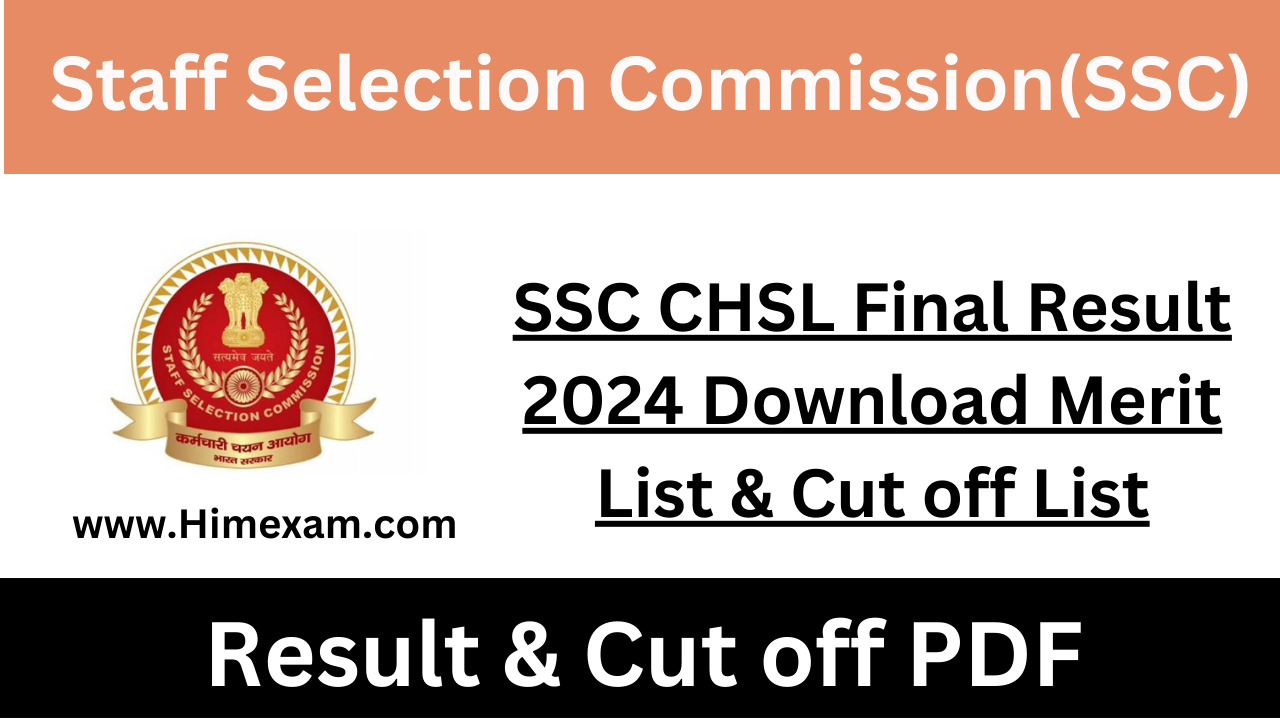 SSC CHSL Final Result 2024 Download Merit List & Cut off List